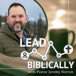 Lead Biblically Podcast