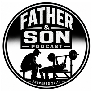 Father & Son Podcast