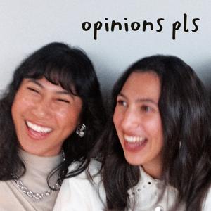opinions pls