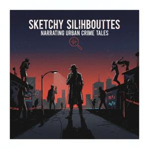 Sketchy Silhouettes Narrating Urban Crime Tales