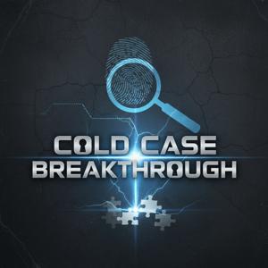 Cold Case Breakthrough