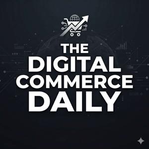 The Digital Commerce Daily