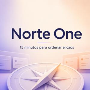 Norte One: 15 minutos para ordenar el caos