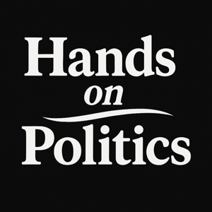 Hands on Politics episode 96