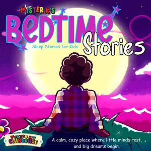Mister K's Bedtime Stories