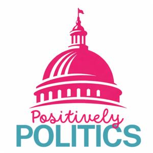 Positively Politics
