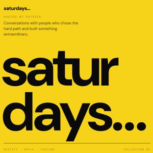 saturdays...