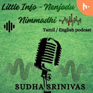 Little info -Tamil/Kannada/English Podcast