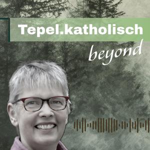 Tepel.katholisch-beyond