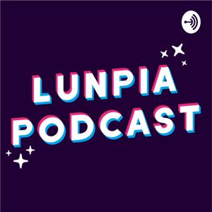 Lunpia Podcast