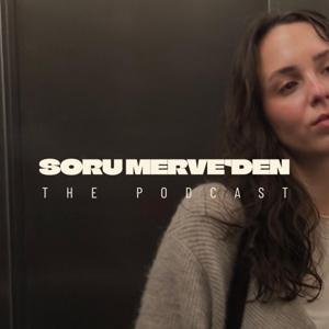 Soru Merve’den