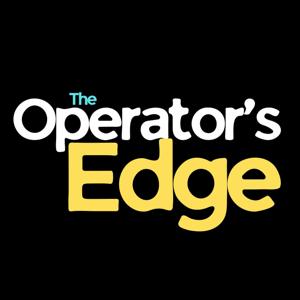 The Operator’s Edge