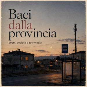 Baci dalla provincia