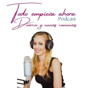 Todo empieza ahora: divorcio y nuevos comienzos