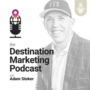 Destination Marketing Podcast by Relic Agency