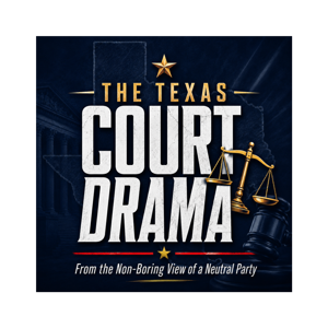 The Texas Court Drama — From the Non-Boring View of a Neutral Party