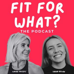Fit For What?