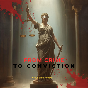 Crime to Conviction