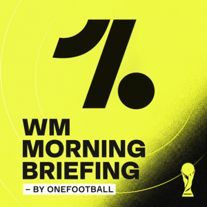 WM Morning Briefing - by OneFootball