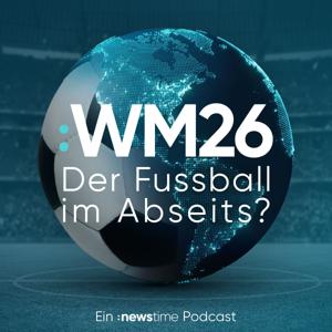 WM26 – Der Fussball im Abseits?