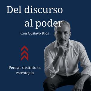 Del Discurso al Poder