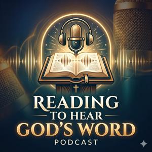 Reading To Hear God's Word