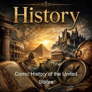 Comic History of the United States