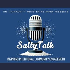 Salty Talk: Inspiring Intentional Community Engagement