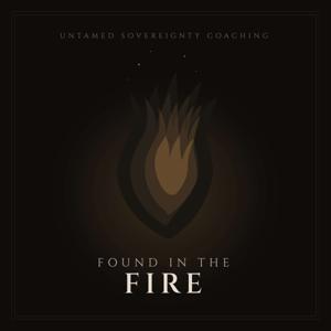 Found in the Fire
