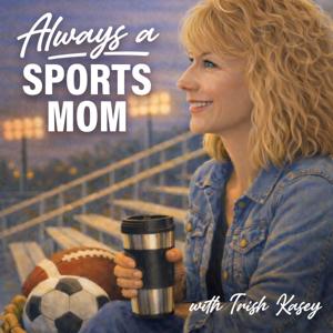 Always A Sports Mom