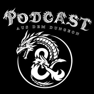 Podcast aus dem Dungeon