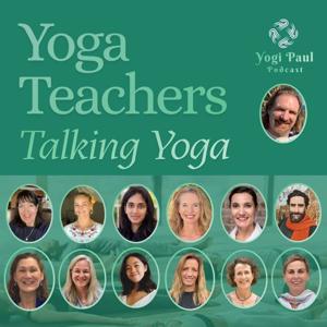 Yoga Teachers Talking Yoga