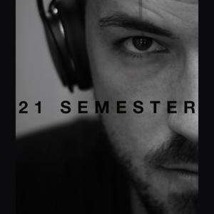 21 Semester - mit mentaler Stärke durch's Studium