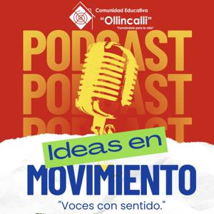 Ollincalli: ideas en movimiento