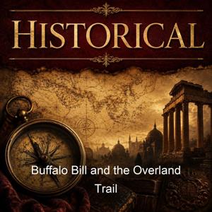 Buffalo Bill and the Overland Trail