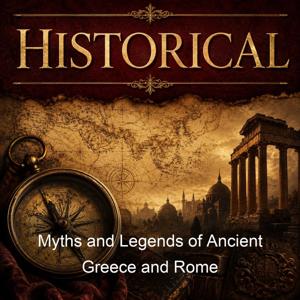 Myths and Legends of Ancient Greece and Rome