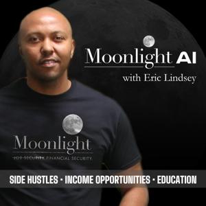 The Moonlight AI Show: Using AI to Find Jobs, Side Hustles & Income Opportunities