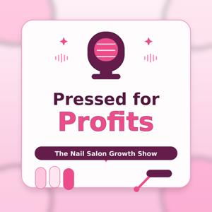 Pressed for Profit: The Nail Salon Growth Show by NailPrinter.ca