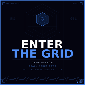 Enter The Grid — DrakX Intelligence