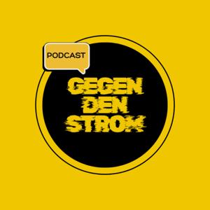 GEGEN DEN STROM