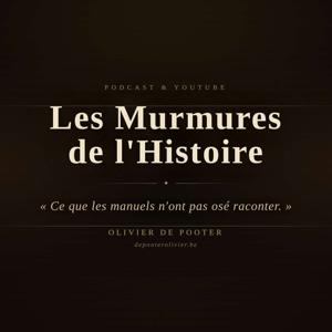 Les Murmures de l’Histoire