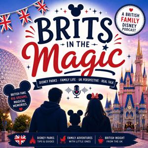 Brits In The Magic Podcast