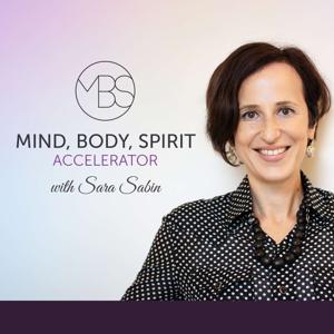 Mind Body Spirit Accelerator