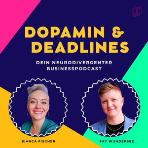 Dopamin & Deadlines
