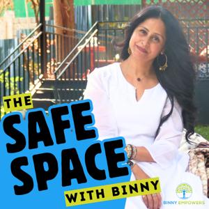 The Safe Space with Binny