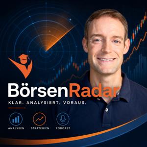 BörsenRadar – Aktien, Märkte, Einordnung