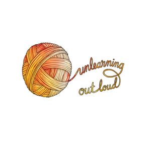 Unlearning Out Loud with Syd