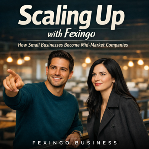 Scaling Up with Fexingo: How Small Businesses Become Mid-Market Companies