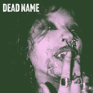 Dead Name