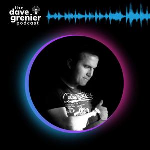 The Dave Grenier Podcast